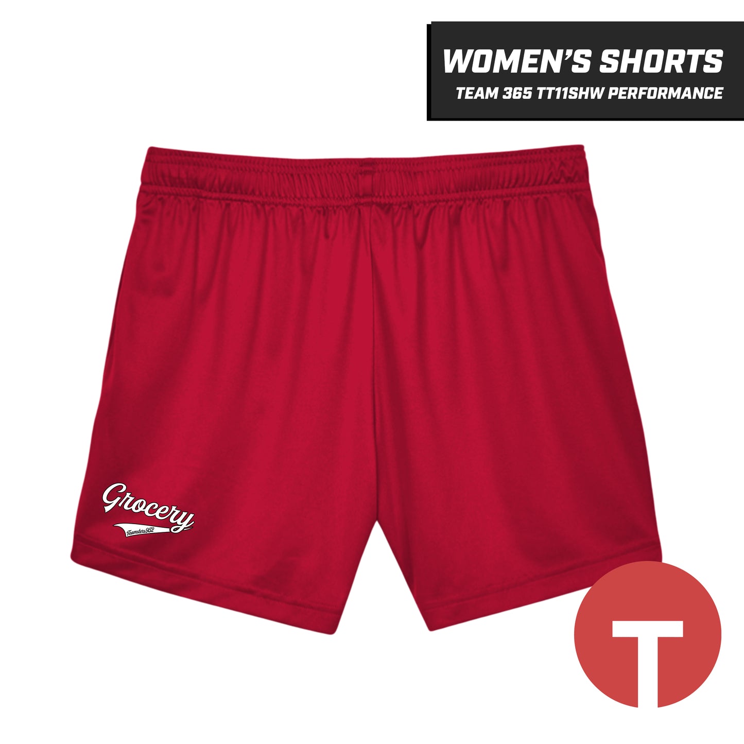 Grocery - Teamsters - Women's Performance Shorts - Team 365 TT11SHW